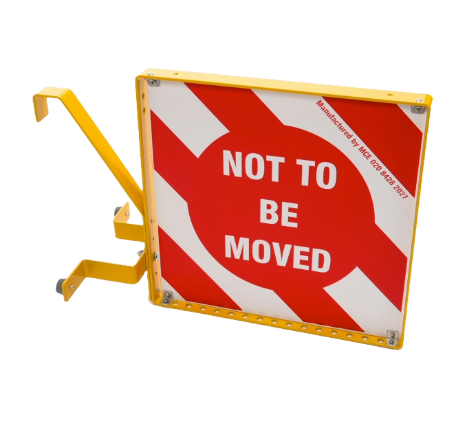 "NOT TO BE MOVED" Sign WL